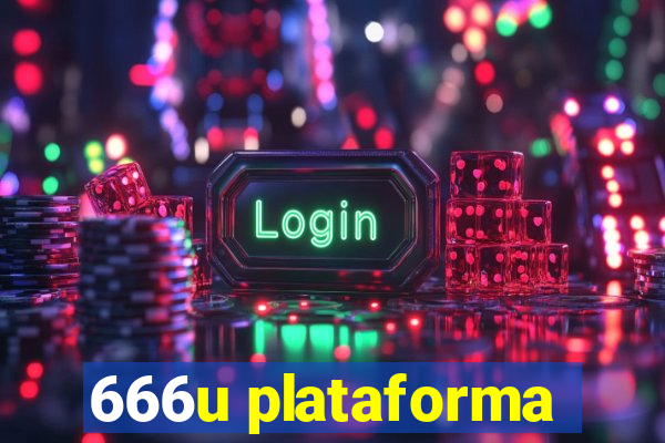 666u plataforma